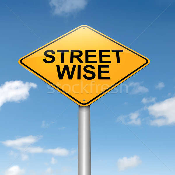 Stock photo: Street wise concept.