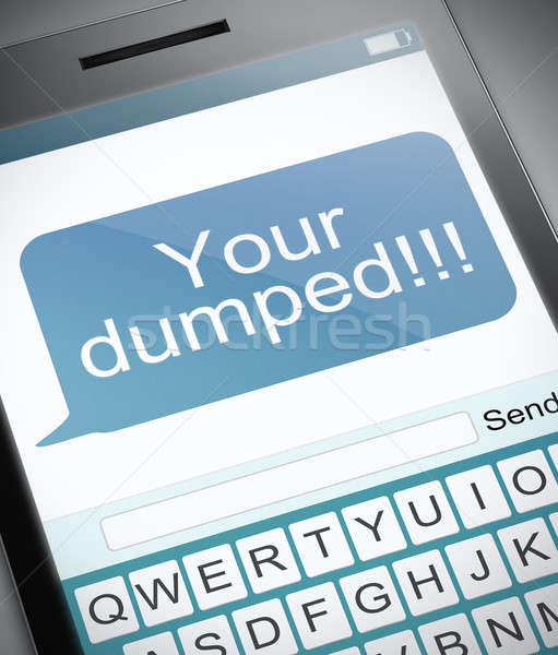 Your dumped. Stock photo © 72soul