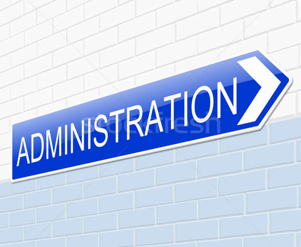 Administration concept. Stock photo © 72soul