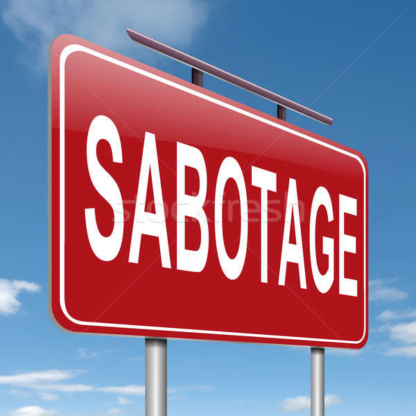 Sabotage concept sign. Stock photo © 72soul