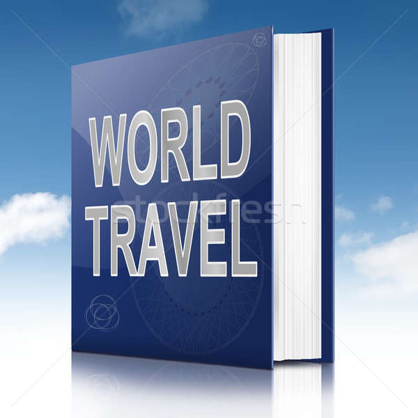 World travel concept. Stock photo © 72soul