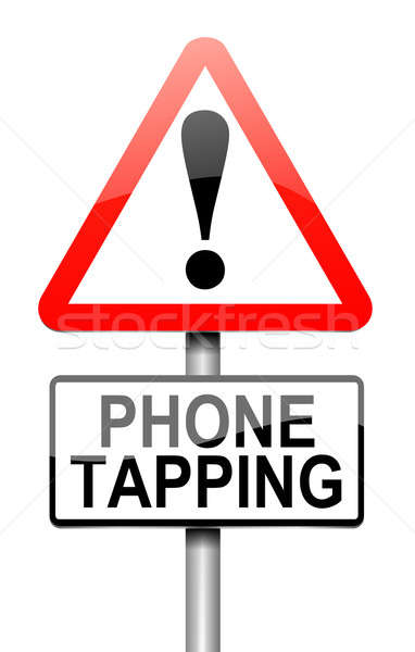 Phone tapping warning sign. Stock photo © 72soul
