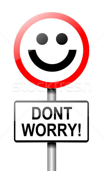 Dont worry concept. Stock photo © 72soul