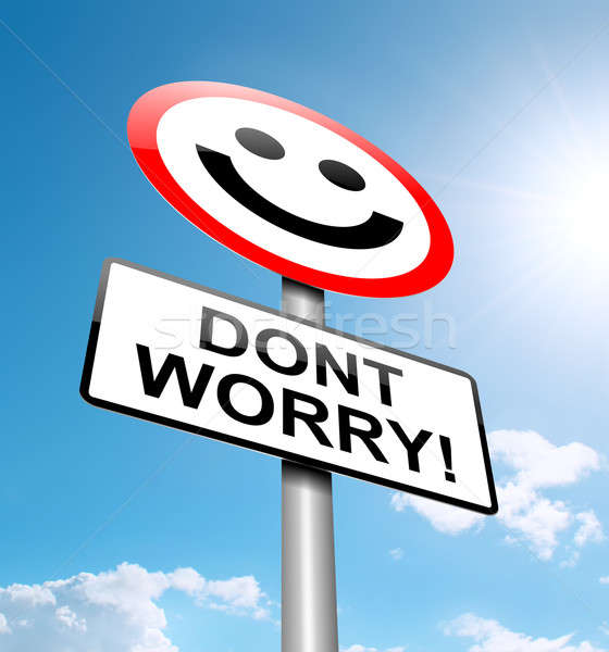 Dont worry concept. Stock photo © 72soul
