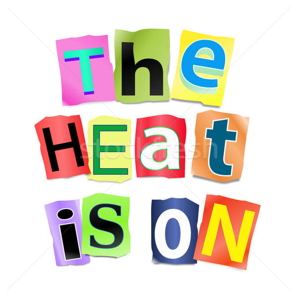 The heat is on. Stock photo © 72soul