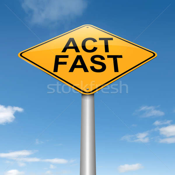 Act fast. Stock photo © 72soul