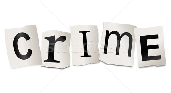 Criminaliteit illustratie afgedrukt brieven vorm Stockfoto © 72soul
