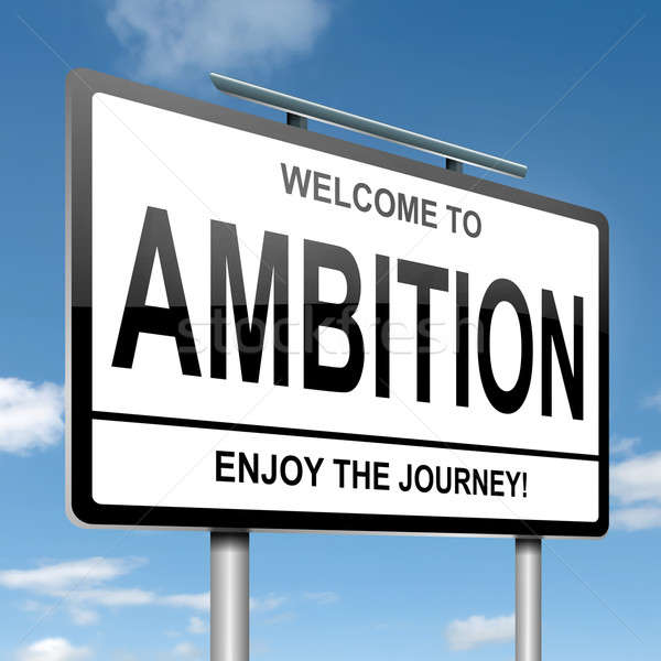 Ambition concept. Stock photo © 72soul