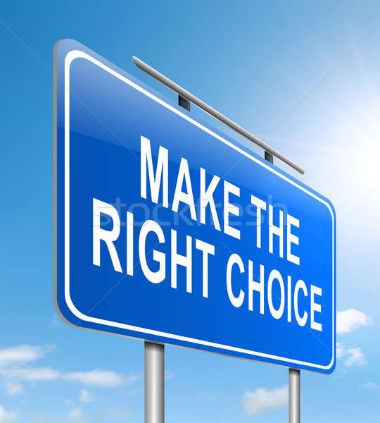 Make the right choice. Stock photo © 72soul