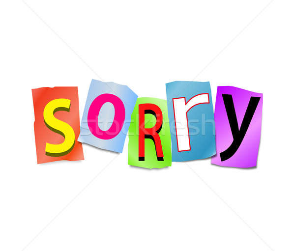 Sorry concept. Stock photo © 72soul