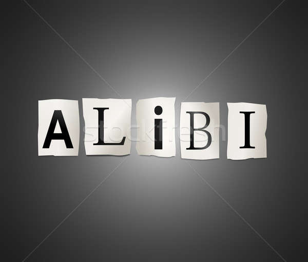 Alibi concept. Stock photo © 72soul