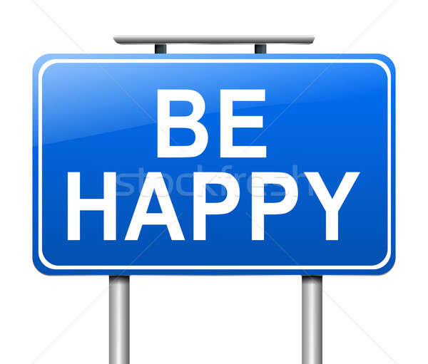 Be happy. Stock photo © 72soul