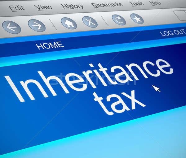 Stock photo: Inheritance tax concept.