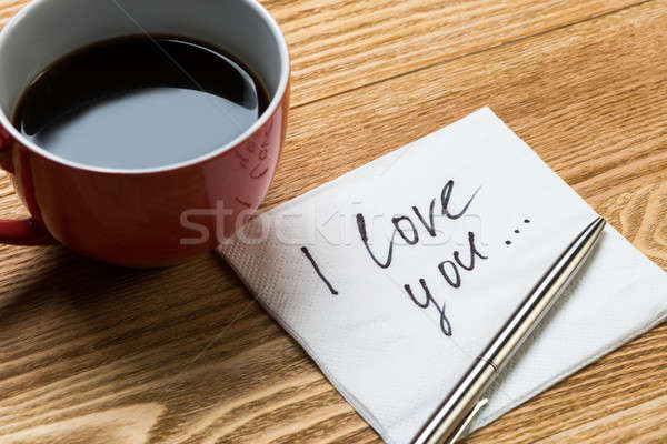 Romantyczny wiadomość napisany serwetka filiżankę kawy pióro Zdjęcia stock © adam121