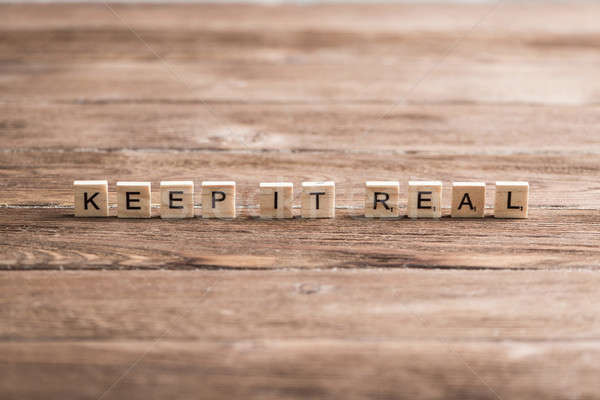 keep it real motivation Stock photo © adam121