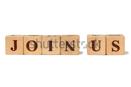 Stock photo: Join us on blocks