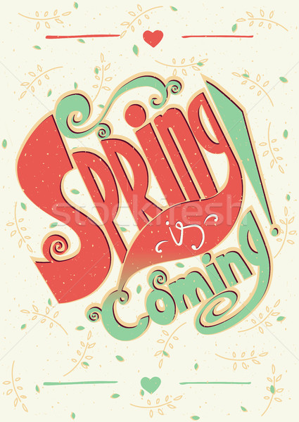 Spring is coming lettering Stock photo © alexanderandariadna