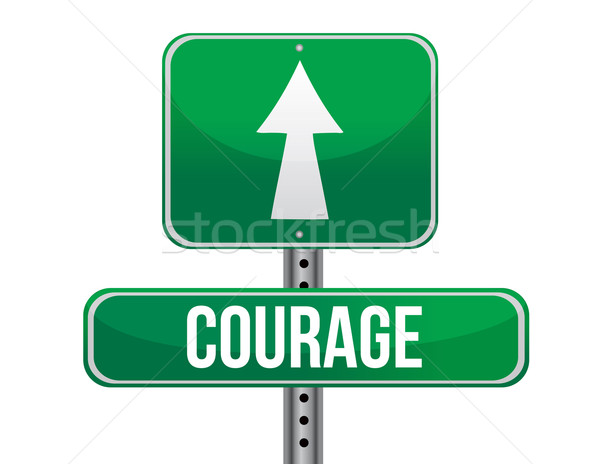 courage road sign illustration design over a white background Stock photo © alexmillos