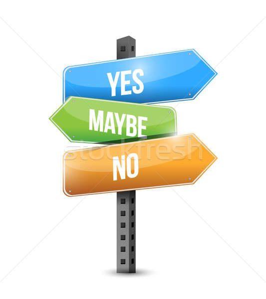 Stock photo: yes no maybe road sign illustration design over white