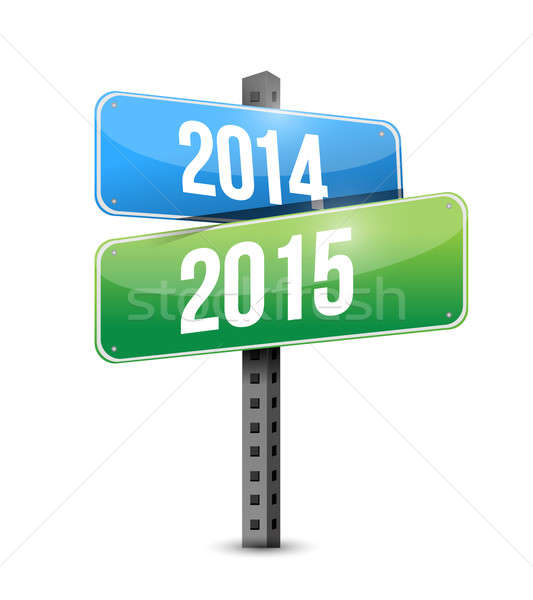 2014 2015 road sign illustration design over a white background Stock photo © alexmillos