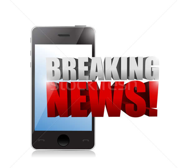 Stock photo: breaking news sign on a smartphone. illustration design over whi