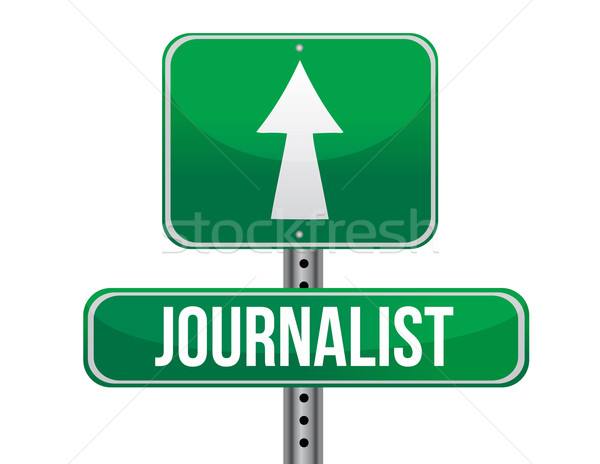 journalist road sign illustration design over a white background Stock photo © alexmillos