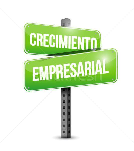 Business Growth street sign in Spanish. Stock photo © alexmillos