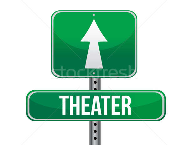 theater road sign illustration design over a white background Stock photo © alexmillos