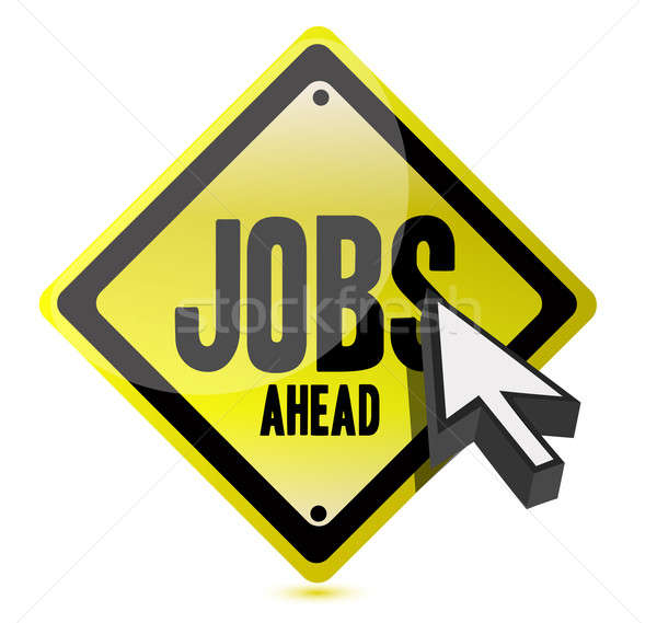 jobs ahead and cursor illustration sign design Stock photo © alexmillos