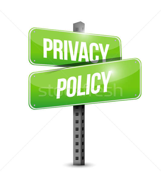 privacy policy road sign illustration design over a white backgr Stock photo © alexmillos