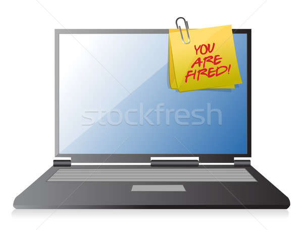 You are fired note on a laptop illustration design Stock photo © alexmillos