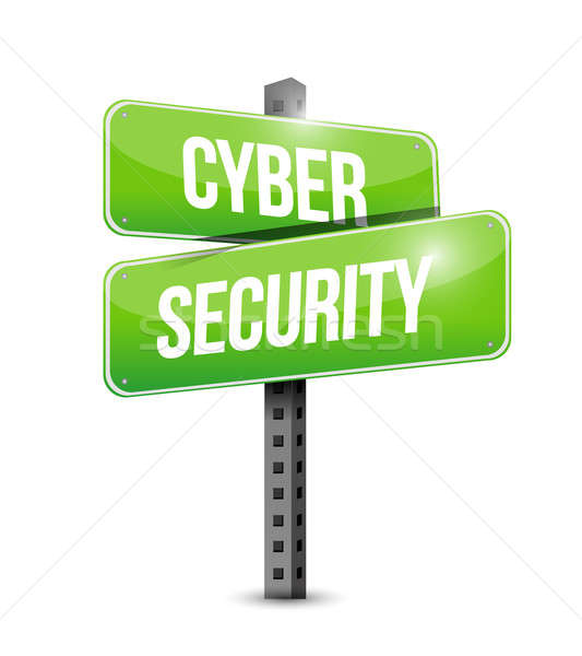cyber security road sign illustration design over a white backgr Stock photo © alexmillos