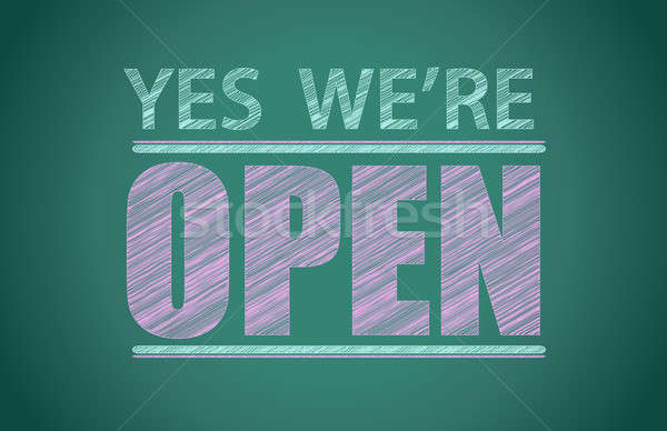 yes we're open illustration design graphic background Stock photo © alexmillos