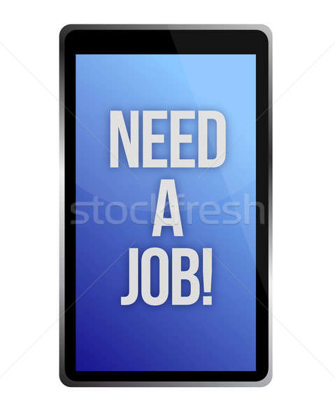 need a job illustration design over white Stock photo © alexmillos