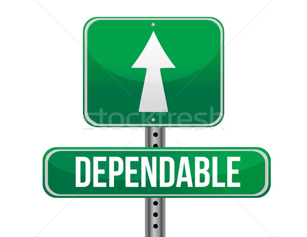 Dependable road sign illustration design  Stock photo © alexmillos