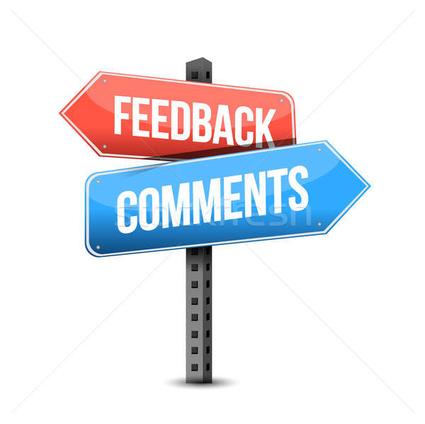 feedback or comments road sign illustration over a white backgro Stock photo © alexmillos