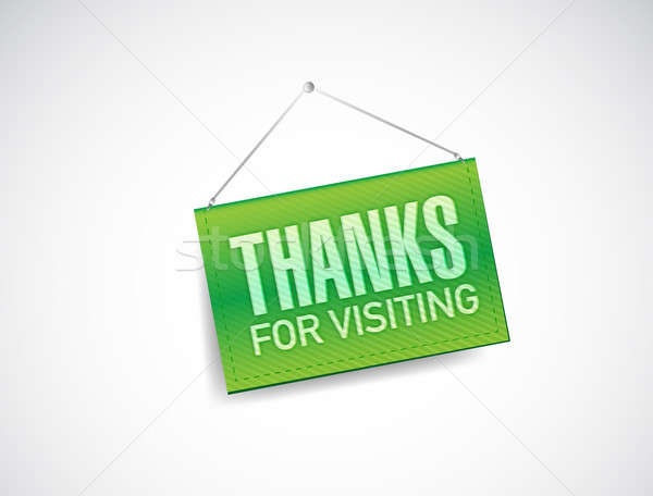 thanks for visiting hanging sign illustration design over white Stock photo © alexmillos