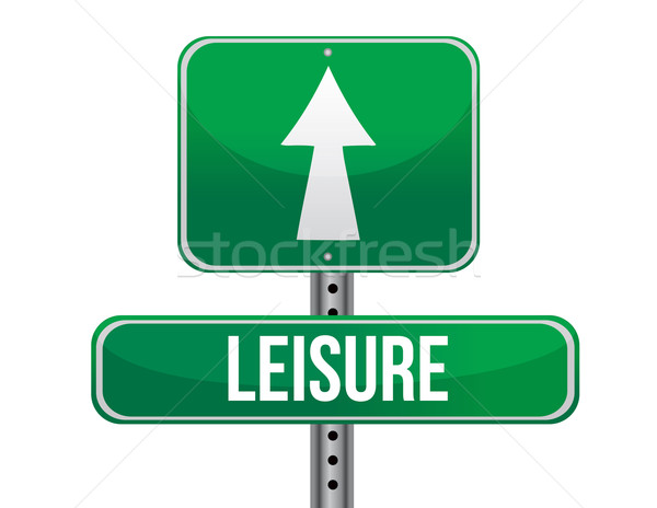 leisure road sign illustration design over a white background Stock photo © alexmillos