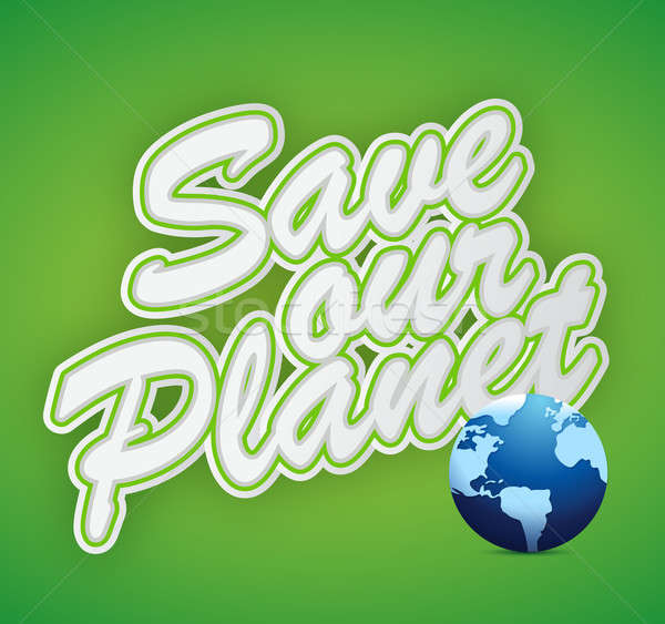 save the planet. earth day illustration design over a white back Stock photo © alexmillos