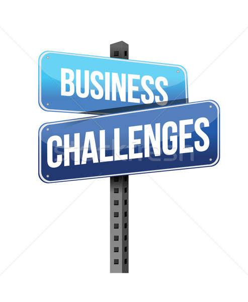 business challenges sign illustration design over a white backgr Stock photo © alexmillos
