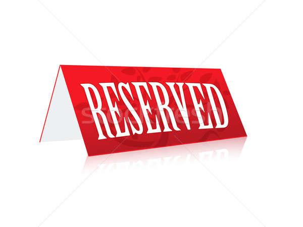 Table illustration Reserved Sign isolated over a white backgroun Stock photo © alexmillos
