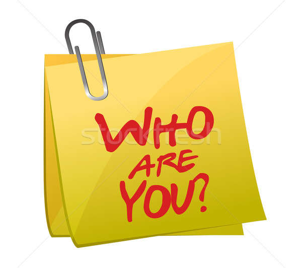 Who Are You post it illustration design over white Stock photo © alexmillos