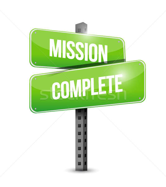 mission complete road sign concept Stock photo © alexmillos