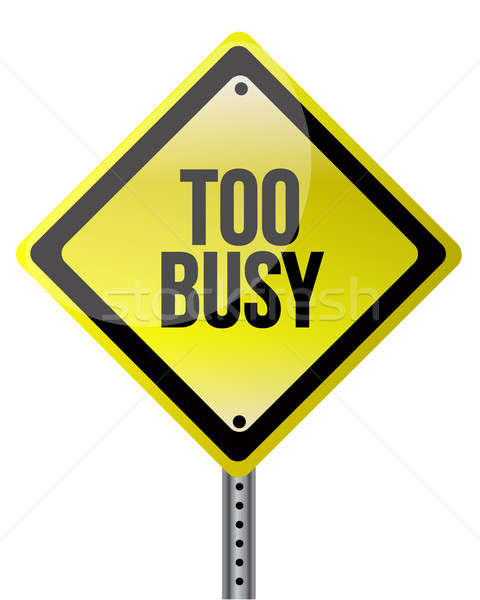 too busy yellow illustration design over white background Stock photo © alexmillos