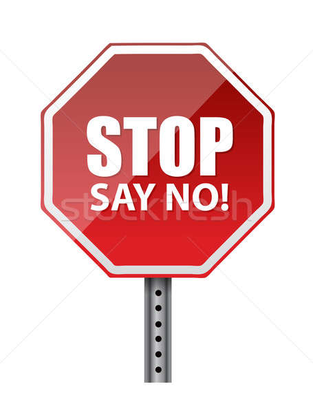 stop, say no. illustration design over a white background Stock photo © alexmillos