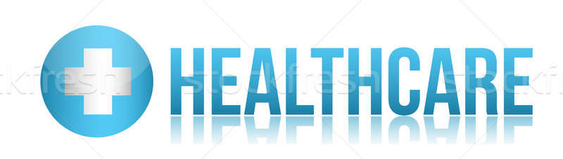 Health care sign illustration design over white Stock photo © alexmillos