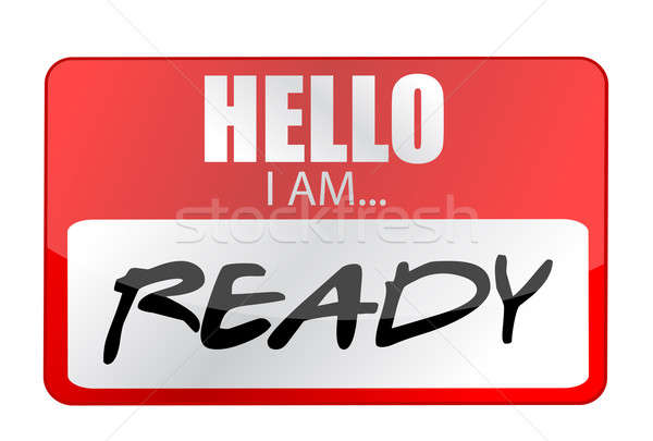 Hello I am ready tags. Illustration design over a white backgrou Stock photo © alexmillos