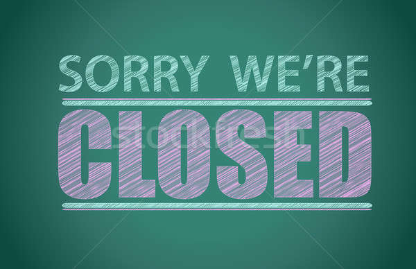 sorry we're closed illustration design graphic background Stock photo © alexmillos