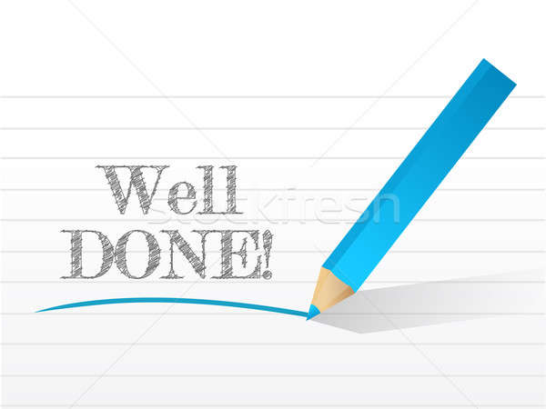 well done in white notepad space illustration design over white Stock photo © alexmillos