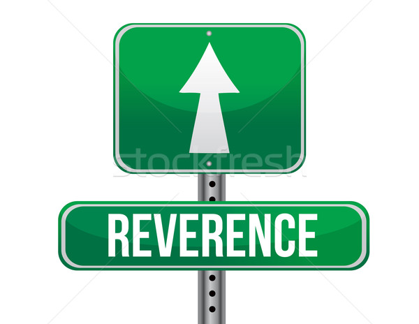reverence road sign illustration design over a white background Stock photo © alexmillos